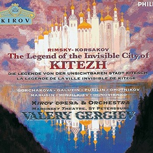 The Legend Of The Invisible City Of Kitezh (Kirov Chorus & Kirov Orchestra Under Valery Gergiev) CD1