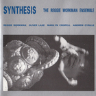 The Reggie Workman Ensemble - Synthesis