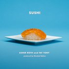 Asher Roth - Sushi (CDS)
