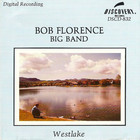Bob Florence - Westlake (Vinyl)