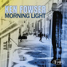 Ken Fowser - Morning Light
