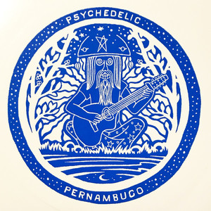 Psychedelic Pernambuco