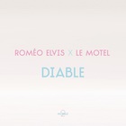 Roméo Elvis - Diable (CDS)