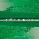 Chill & Lounge Tales
