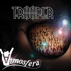 Trooper - Atmosfera