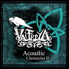 Valfreya - Acoustic Chronicles II (EP)