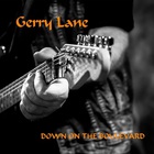 Gerry Lane - Down On The Boulevard