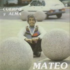 Eduardo Mateo - Cuerpo Y Alma (Vinyl)