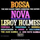 Leroy Holmes - Leroy Holmes Goes Latin Bossa Nova (Vinyl)