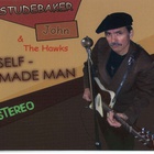 Studebaker John & The Hawks - Self-Made Man