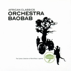 Orchestra Baobab - African Classics