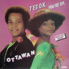 Ottawan - T'es O.K (VLS)
