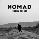 Jeremy Renner - Nomad (CDS)