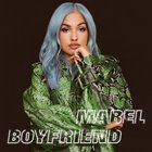 Mabel - Boyfriend (CDS)