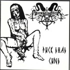 Nunslaughter - Fuck That Cunt