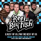 Reel Big Fish - A Best Of Us... For The Rest Of Us (Bigger Better Bonus Deluxe Edition) CD2