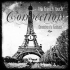 The French Touch Connection - Chronicles Of A Flashback