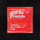Still Be Friends (CDS)