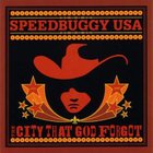 Speedbuggy - The City That God Forgot
