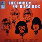 Dukes Of Hamburg - III - Bad Side Of July (Vinyl)