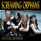 Screaming Orphans - Little Affair (EP)