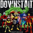 Downstait - Fight As One (CDS)
