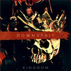 Downstait - Kingdom (CDS)