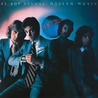 Be Bop Deluxe - Modern Music (Deluxe Edition) CD2
