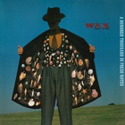 Wax - A Hundred Thousand In Fresh Notes (Vinyl)