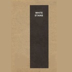 White Stains - The Somewhat Lost Horizon