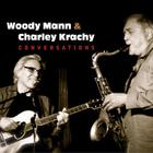 Woody Mann - Conversations (With Charley Krachy)