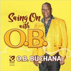 O. B. Buchana - Swing On With O.B.