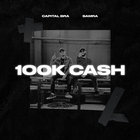 Capital Bra - 100K Cash