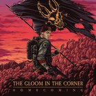 The Gloom In The Corner - Homecoming (EP)