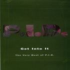 P.I.D. - Get Into It: The Very Best Of P.I.D.