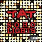Tat - Soho Lights