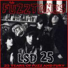 The Fuzztones - Lsd 25: 25 Years Of Fuzz And Fury