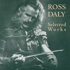Ross Daly - Selected Works