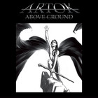 Artok - Above Ground