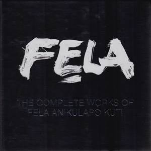 The Complete Works Of Fela Anikulapo Kuti CD11