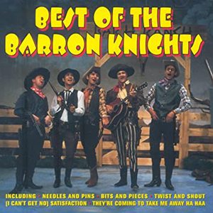 Best Of The Barron Knights