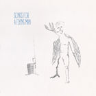 Songs For A Flying Man