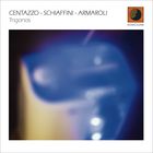 Andrea Centazzo - Trigonos (With Giancarlo Schiaffini & Sergio Armaroli)
