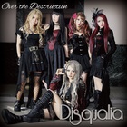 Disqualia - Over The Destruction (CDS)