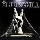 Churchill - Churchill (Vinyl)