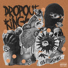 Dropout Kings - Glitchgang (EP)