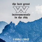 The Last Great Wump Instrumentals In The Sky