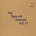The Tapscott Sessions Vol. 11