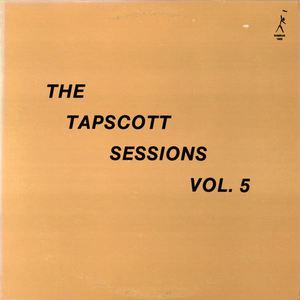 The Tapscott Sessions Vol. 5 (Vinyl)
