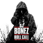DJ Bonez - Roll Call